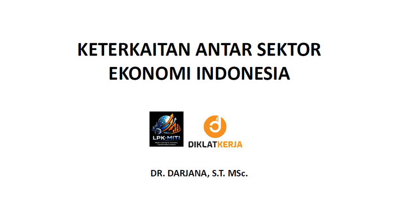 Keterkaitan Antar Sektor Ekonomi dan Formulasi Kebijakan Makro (2026)