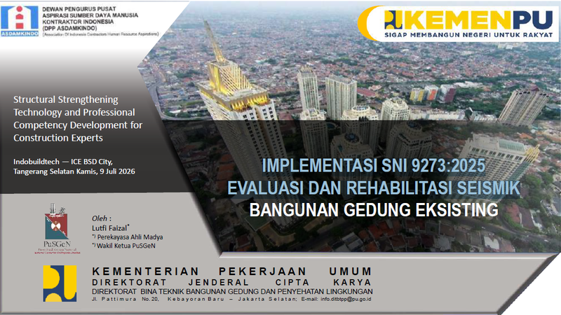 [Part 2] Implementasi SNI 9273-2025 - Evaluasi dan Rehabilitasi Seismik Bangunan Gedung Eksisting
