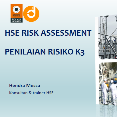 Health, Safety, and Environment (HSE) Risk Assesment