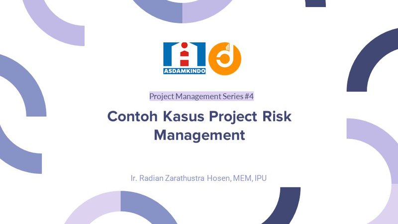 Contoh Kasus Project Risk Management