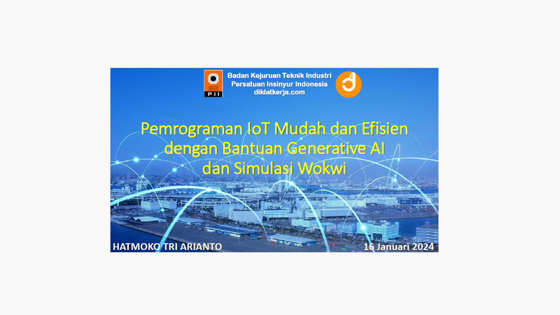 Part2. Demystifying IoT: Pemrograman IoT Mudah dan Efisien dengan Bantuan AI dan Simulasi Wokwi