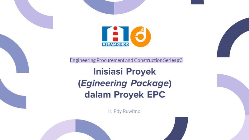 Inisiasi Proyek (Engineering Package) dalam Proyek EPC