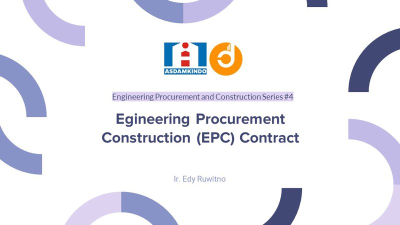 Engineering Procurement and Construction (EPC) Contract