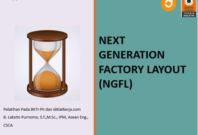 Next Generation Factory Layout (NGFL) Part2