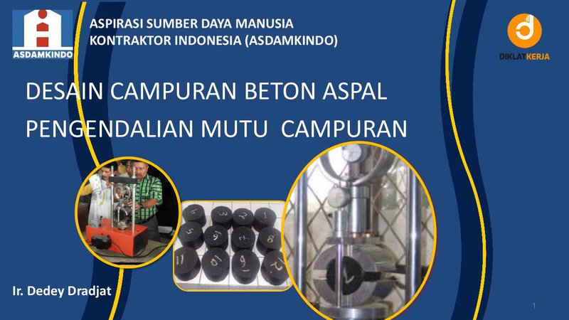 Desain Campuran Beton Aspal dan Pengendalian Mutu Campuran