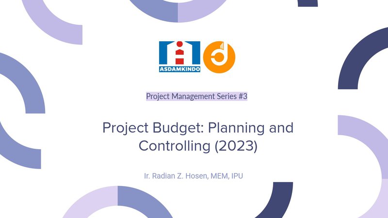 Project Budget: Planning and Controlling (2023) Part1